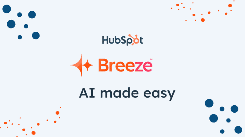HubSpot's Breeze AI Agents: The Death of Traditional Marketing Teams and Birth of AI-First Growth 1 Hubspot-Breeze